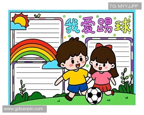 儿童足球APP助力小球员成长快乐玩耍尽享足球乐趣与技能提升